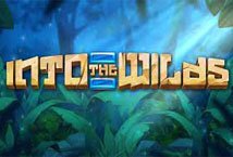 Into the Wilds slot